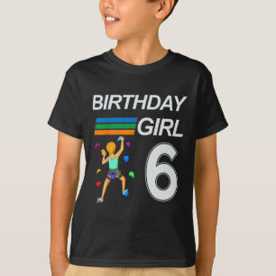6 Years Old Birthday Bouldering Rock Climbing For T-Shirt