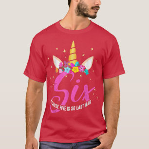 6 Years Old Birthday Girl Gifts Unicorn 6th Birthd T-Shirt