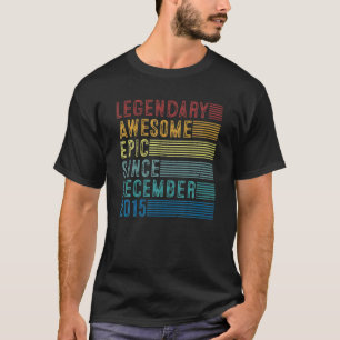 6 Years Old Birthday Legendary Awesome Since Decem T-Shirt