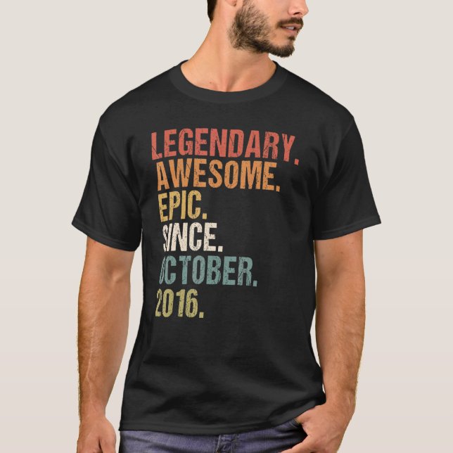 6 Years Old Funny Awesome Since October 2016 6th B T-Shirt (Front)