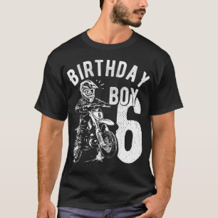 6 years old kid - Birthday boy - Dirt bike - Motor T-Shirt