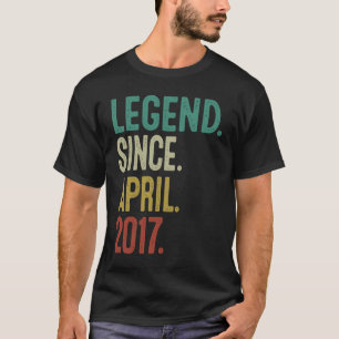 6 Years Old  Legend Since April 2017 6th Birthday T-Shirt