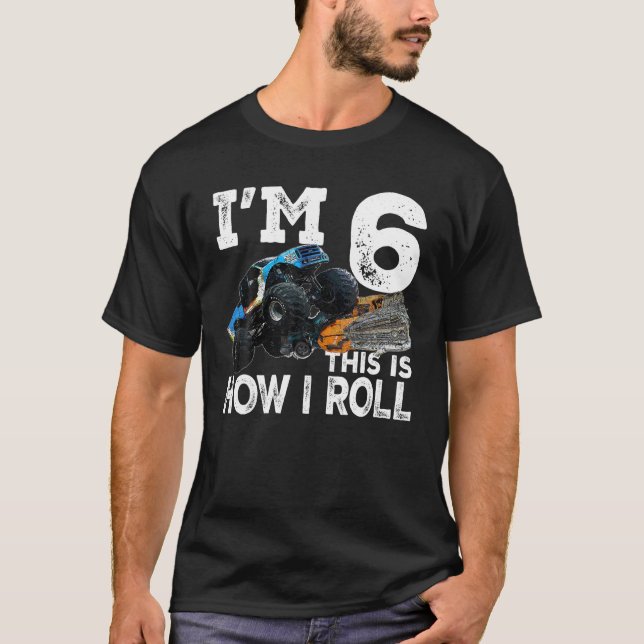 6 Years Old Monster Truck Shirt 6th Birthday Gift  (Front)