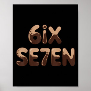 6ix Se7en Funny 67 Six Seven Meme Coffee Espresso Poster