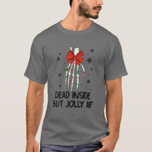 6Qmw Skeleton Jolly Af Christmas Merry Xmas Family T-Shirt