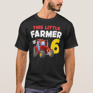 6th Bday 6 Year Old Farm Tractor Birthday Party F T-Shirt