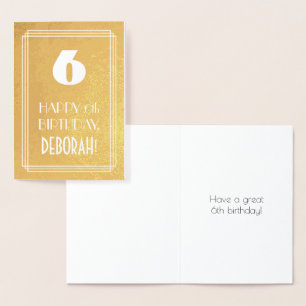 6th Birthday ~ Art Deco Style "6" & Custom Name Foil Card
