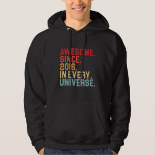 6th Birthday Awesome 2016 In Every Universe 6 Year Hoodie