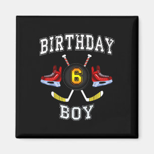 6th Birthday Boy  - Ice Hockey  6 years old kid Magnet