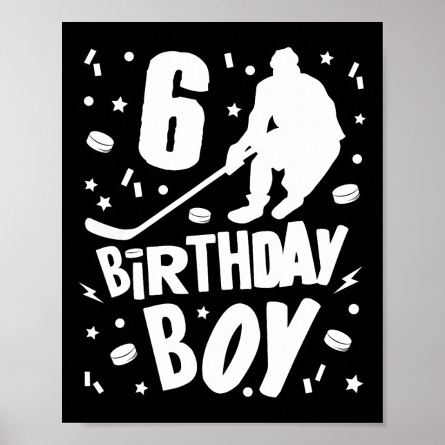 6th Birthday Boy Ice Hockey Kids 6 Years Old Party Poster (Front)