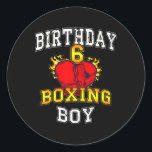6th Birthday Boy Shirt - Boxing 6 Years Old Kid  Classic Round Sticker<br><div class="desc">6th Birthday Boy Shirt - Boxing 6 Years Old Kid</div>