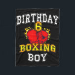 6th Birthday Boy Shirt - Boxing 6 Years Old Kid  Fleece Blanket<br><div class="desc">6th Birthday Boy Shirt - Boxing 6 Years Old Kid</div>