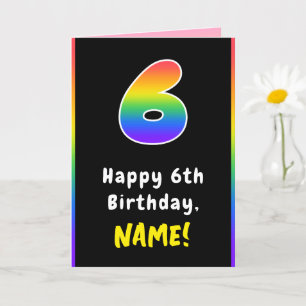 6th Birthday: Colourful Rainbow # 6, Custom Name Card