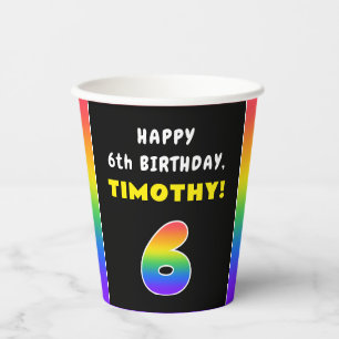 6th Birthday: Colourful Rainbow # 6, Custom Name Paper Cups