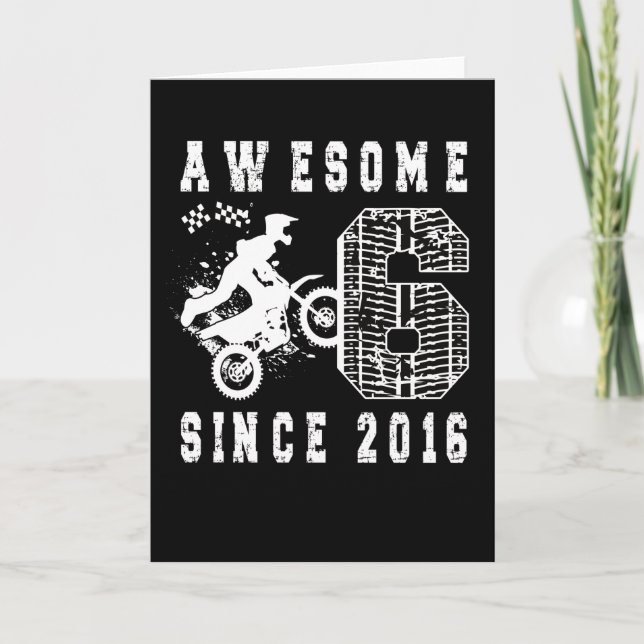 6th Birthday Gift Dirt Bike Boy Born in 2016 Card (Front)