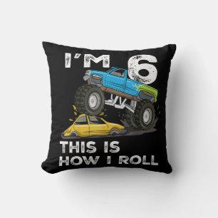 6th birthday Gifts I'm 6 This Is How I Roll Monste Cushion