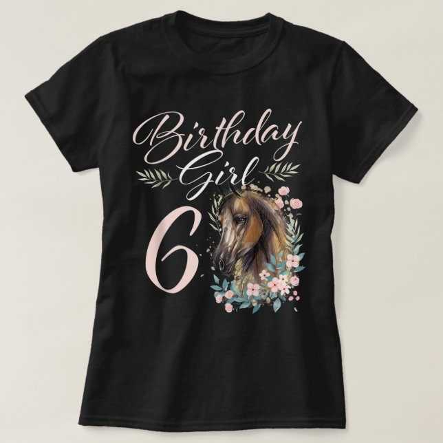 6th Birthday Girl Horse Lover 6 Years Old Bday T-S T-Shirt (Design Front)
