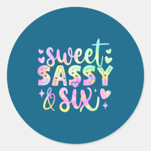 6th Birthday Girl Sweet Sy And Six 6 Years Old Gir Classic Round Sticker