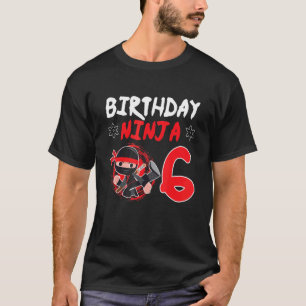 6th Birthday Ninja 6 Years Old Bday T-Shirt