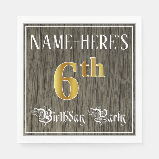 6th Birthday Party — Faux Gold & Faux Wood Looks Napkin (Front)
