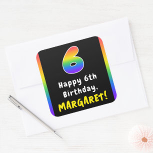 6th Birthday: Rainbow Spectrum # 6, Custom Name Square Sticker