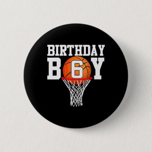 6th Birthday Sport 6 Years Old Basketball 6 Boys K Cm Round Badge