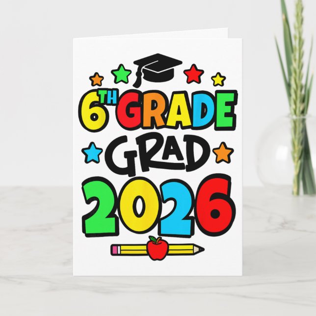 6th Grade 2026 Sixth Grade Graduation _3  Card (Front)
