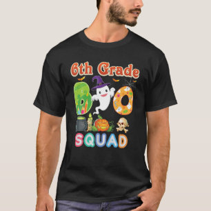 6Th Grade Boo Squad Team Crew Ghost Sixth Teacher T-Shirt
