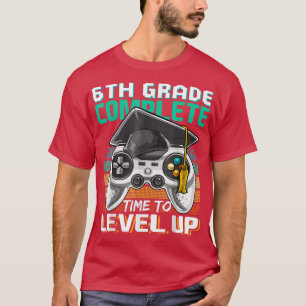 6th Grade Complete Video Game Senior Graduation Gi T-Shirt
