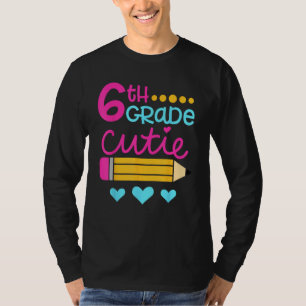 6th Grade Cutie First Day of School Back to School T-Shirt