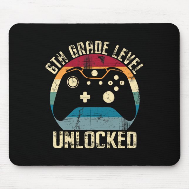 6th Grade Level Unlocked Back To School First Day  Mouse Pad (Front)