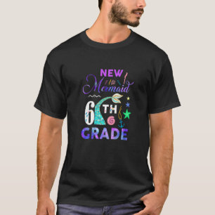 6th Grade Mermaid Cute Girls Princess Sixth Grade T-Shirt
