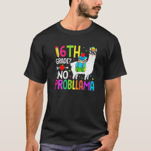 6th Grade No Prob Llama Back To School First Day   T-Shirt