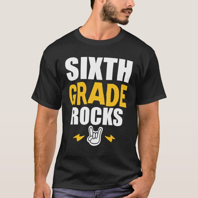 6th Grade Rocks   Back To School Music Teacher Stu T-Shirt (Front)