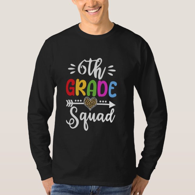 6th Grade Squad Leopard Sixth Grade Back To School T-Shirt (Front)