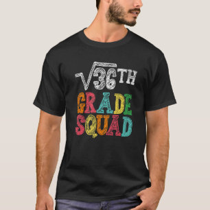 6th Grade Squad Math Teachers Boy Kid Back To Scho T-Shirt