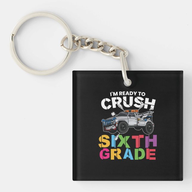 6th Grade Teacher Crush To Sixth Grade Key Ring (Front)