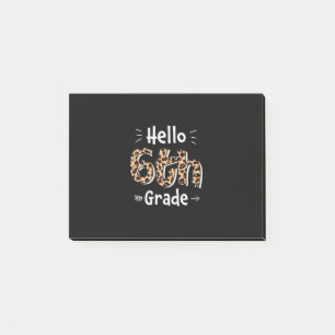 6th Grade Teacher Hello Sixth Grade Post-it Notes