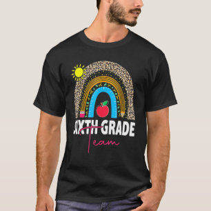 6th Grade Teacher Rainbow Back To School Hello Six T-Shirt