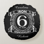 6th wedding anniversary distressed crest round cushion<br><div class="desc">A design to celebrate your sixth year of marriage. This first wedding anniversary design has a distressed white crest,  with the text iron,  6 year ,  anniversary.  If you would like any help customising this design please contact me,  their is an ask this designer button,  just below this text.</div>