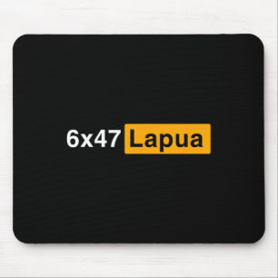 6x47 Lapua Ammo - Hunting Mouse Pad