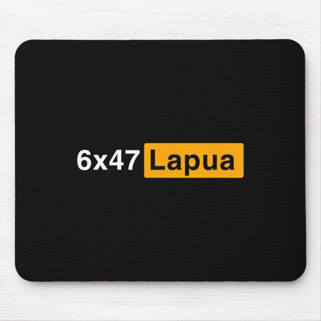 6x47 Lapua Ammo - Hunting  Mouse Pad (Front)