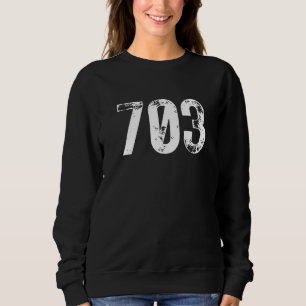 703 Area Code Arlington VA Mobile Telephone Area C Sweatshirt