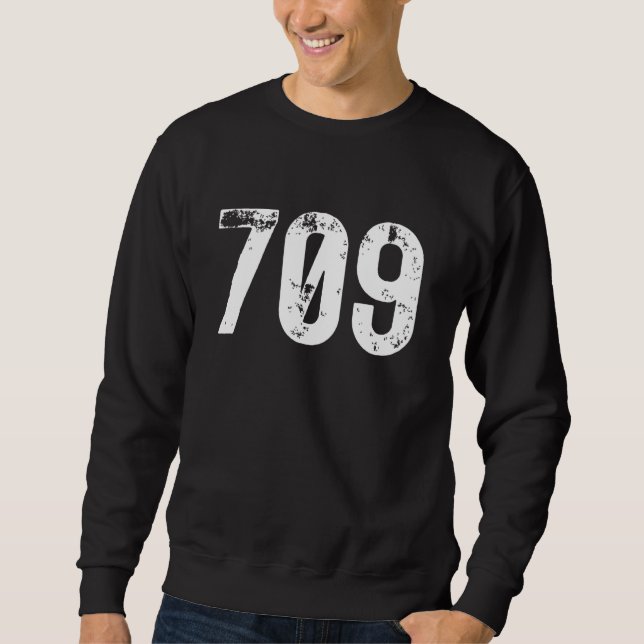 709 Area Code Newfoundland Labrador Mobile Area Co Sweatshirt (Front)