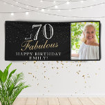 70 and Fabulous Elegant Black 70th Birthday Photo Banner<br><div class="desc">70 and Fabulous Elegant Black 70th Birthday Photo Banner. Great sign for the 70th birthday party with a custom photo, inspirational and funny quote 70 and fabulous. Personalise the sign with your photo, your name and the age, and make your own birthday party banner. It`s great for a woman`s birthday...</div>