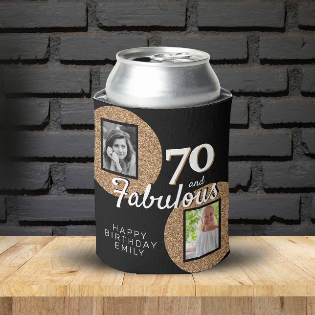 70 and Fabulous Gold Glitter 2 Photo 70th Birthday Can Cooler (Creator Uploaded)