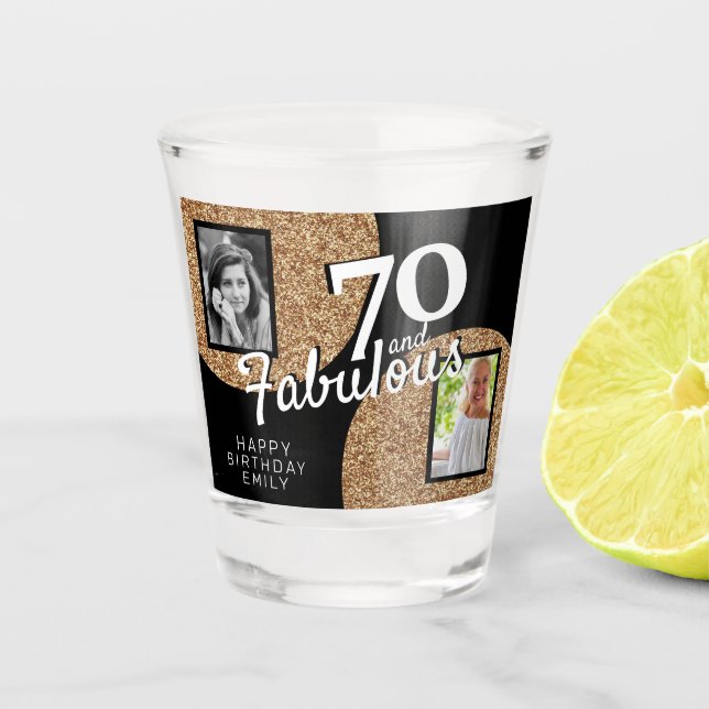 70 and Fabulous Gold Glitter 2 Photo 70th Birthday Shot Glass (Front)