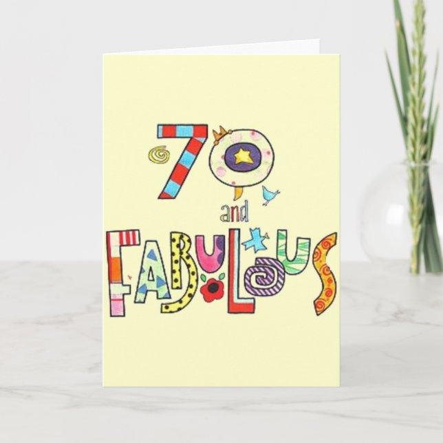 70 and Fabulous - Happy 70th Birthday Card (Front)