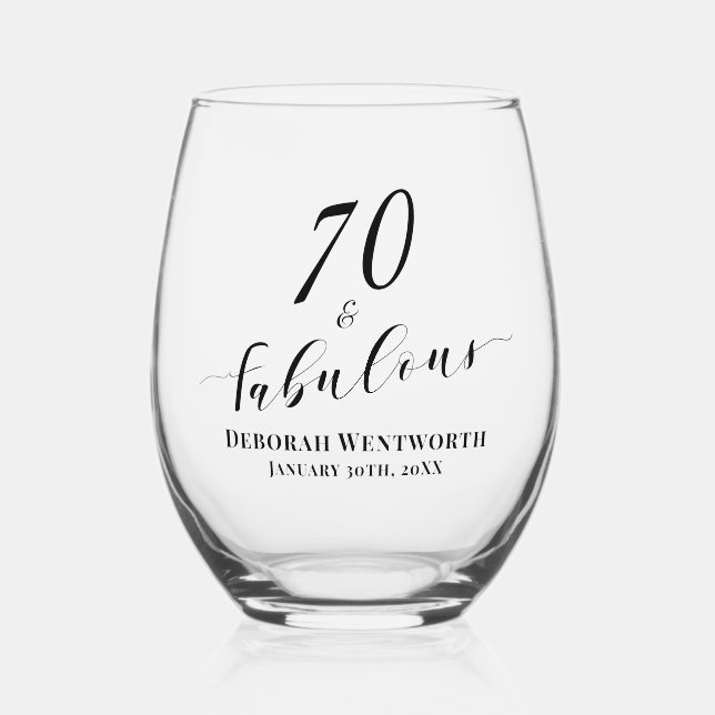 70 and Fabulous Seventy Birthday Elegant Script Stemless Wine Glass (Front)