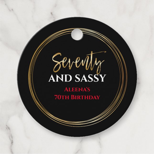 70 AND SASSY Birthday Black Gold Gift Tag (Front)